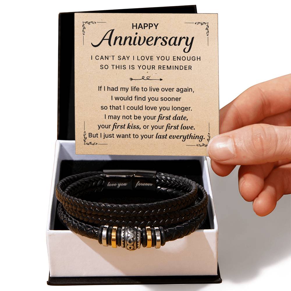 HAPPY ANNIVERSARY LAST EVERYTHING BRACELET