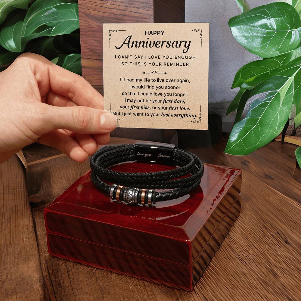 HAPPY ANNIVERSARY LAST EVERYTHING BRACELET