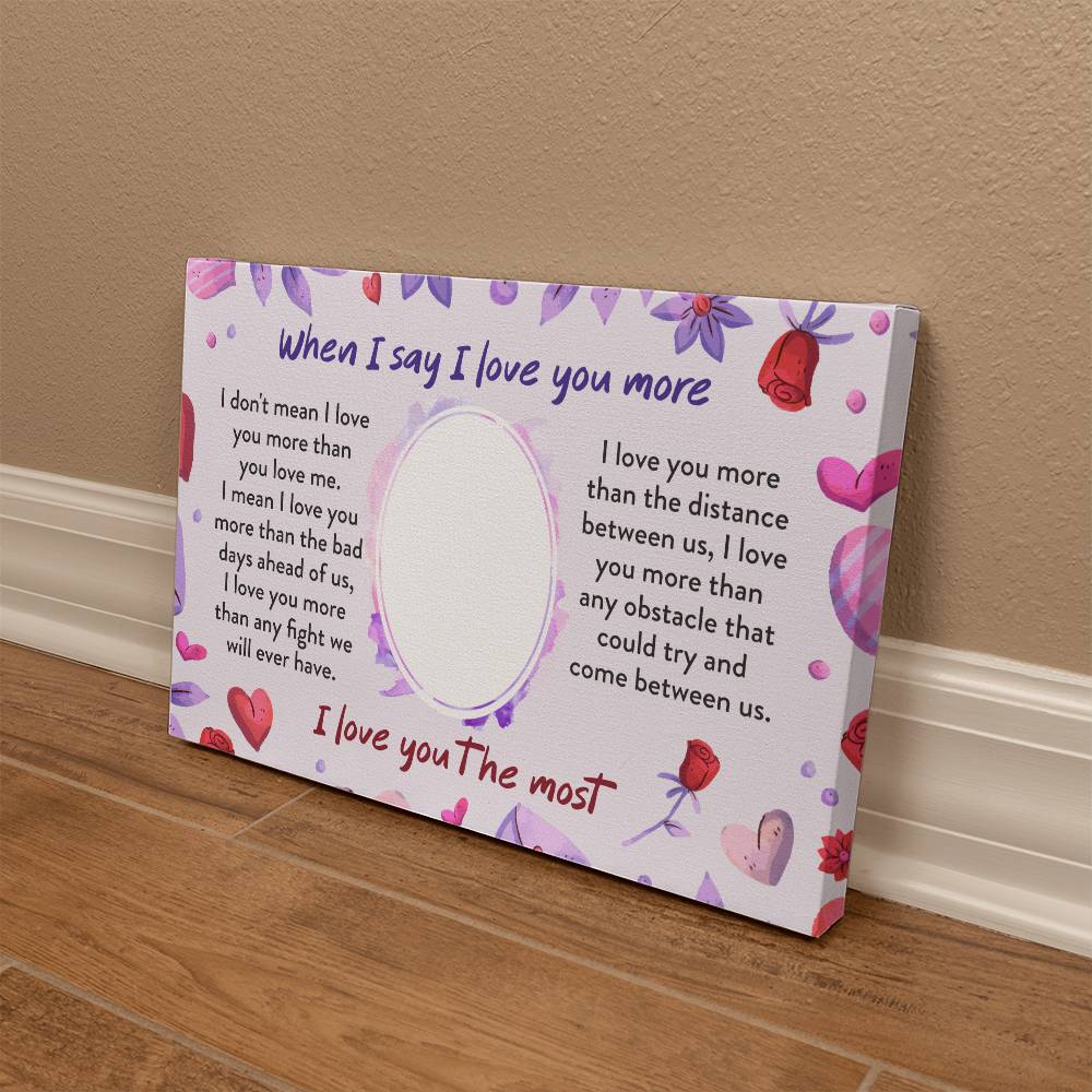 To My Soulmate I Love You Gallery Wrapped Canvas