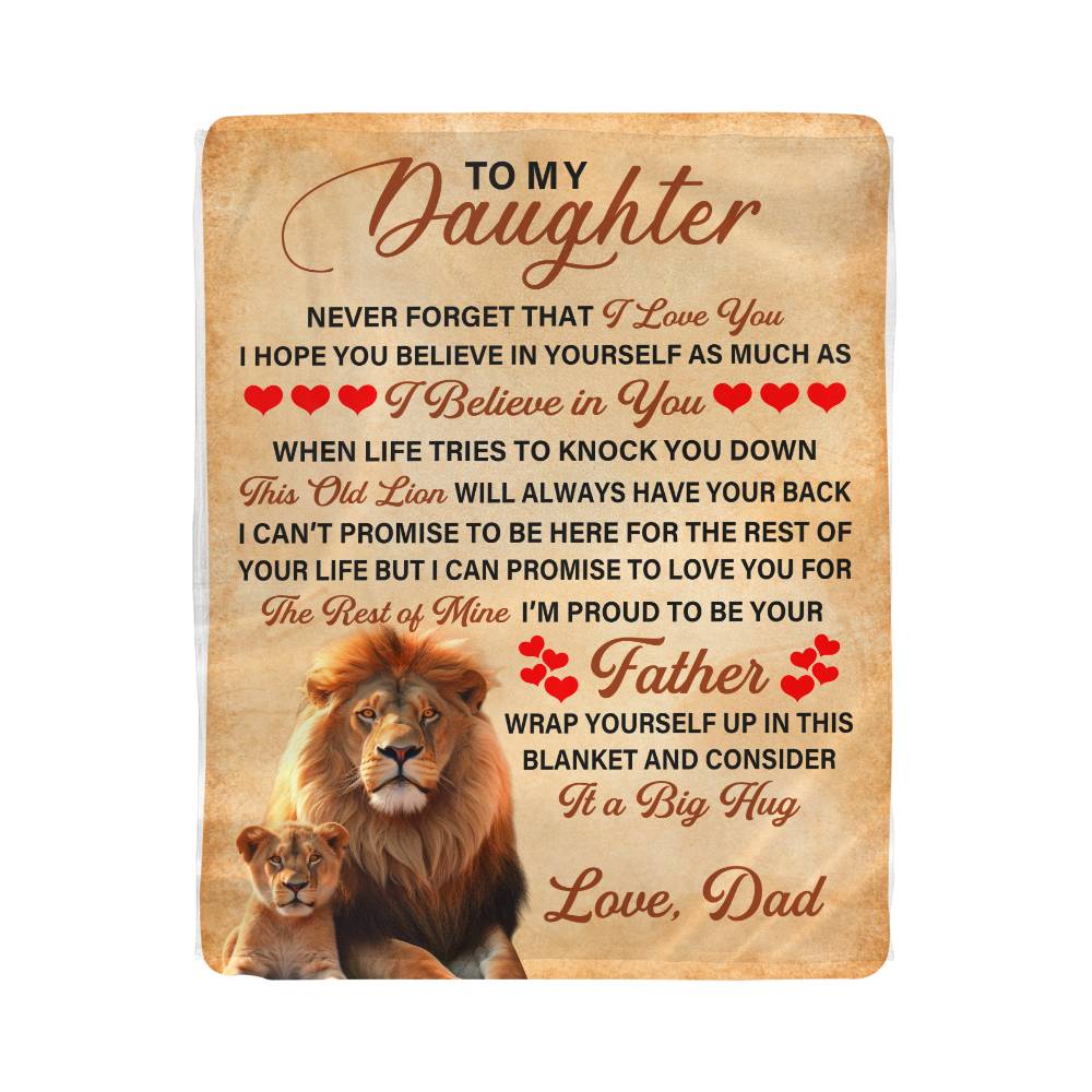 TO MY DAUGHTER THIS OLD LION SHERPA FLEECE BLANKET