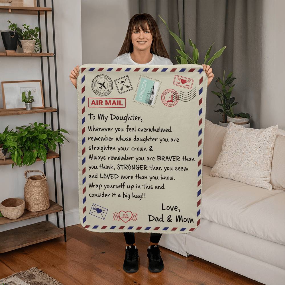 TO MY DAUGHTER LOVED FROM DAD & MOM SHERPA FLEECE BLANKET