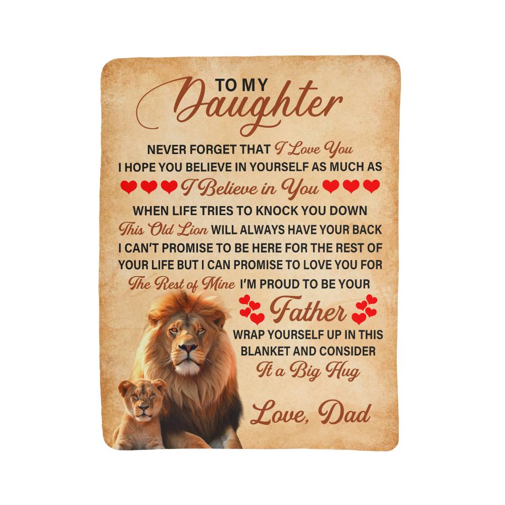 TO MY DAUGHTER THIS OLD LION SHERPA FLEECE BLANKET