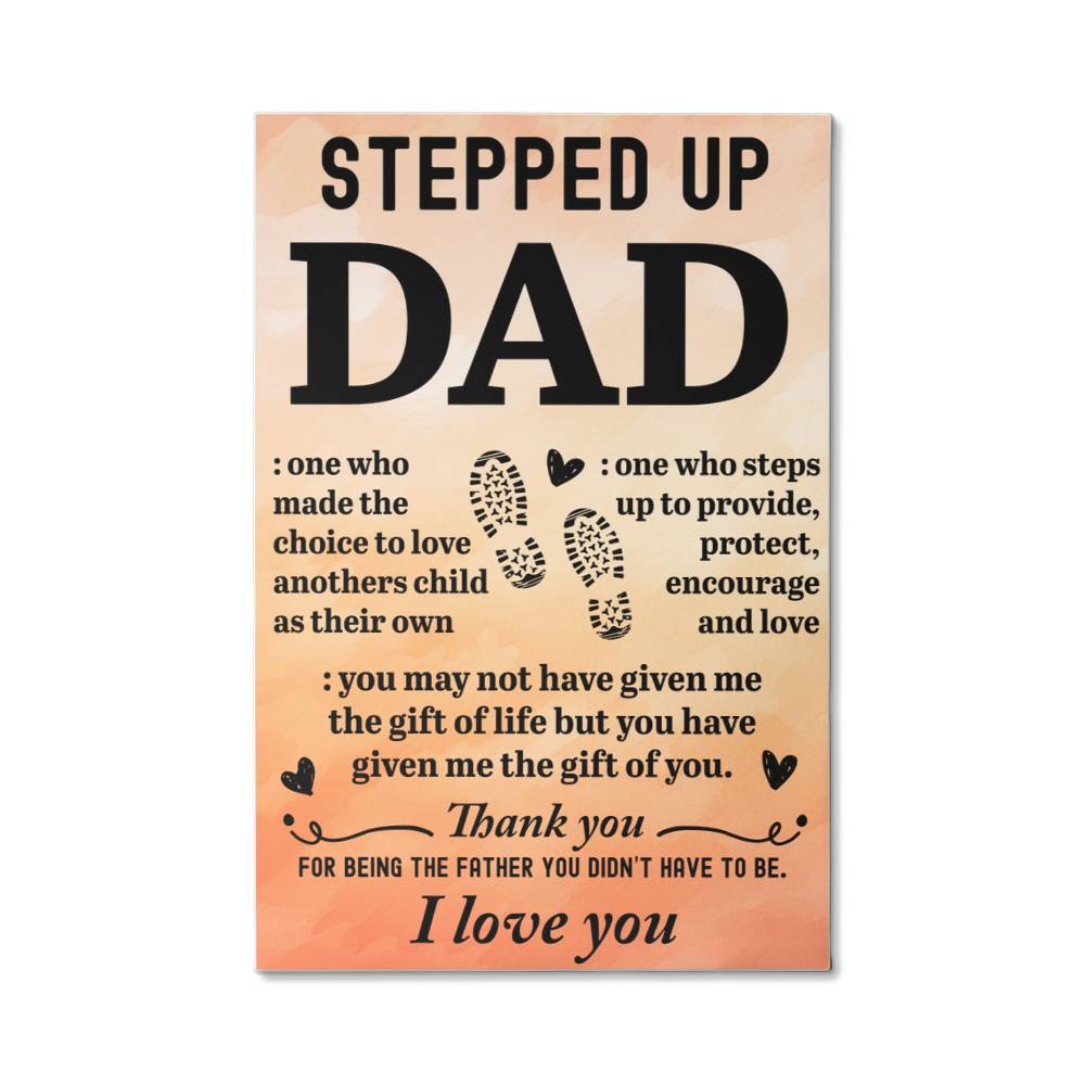 TO MY DAD ENCOURAGE GALLERY WRAPPED CANVAS