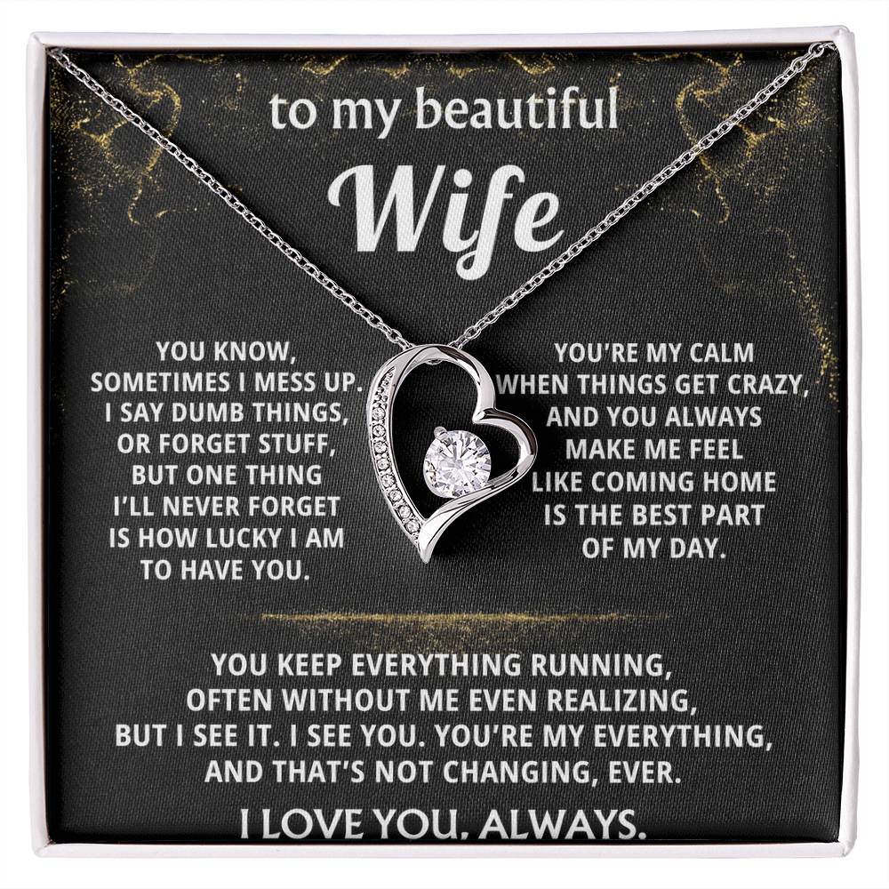 To My Wife, You make coming home the best part.