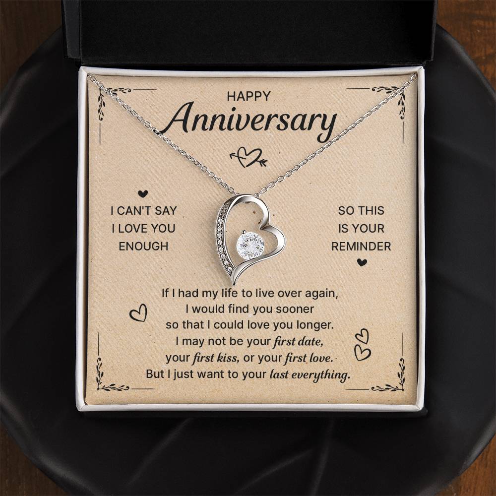 HAPPY ANNIVERSARY LAST EVERYTHING FOREVER LOVE NECKLACE