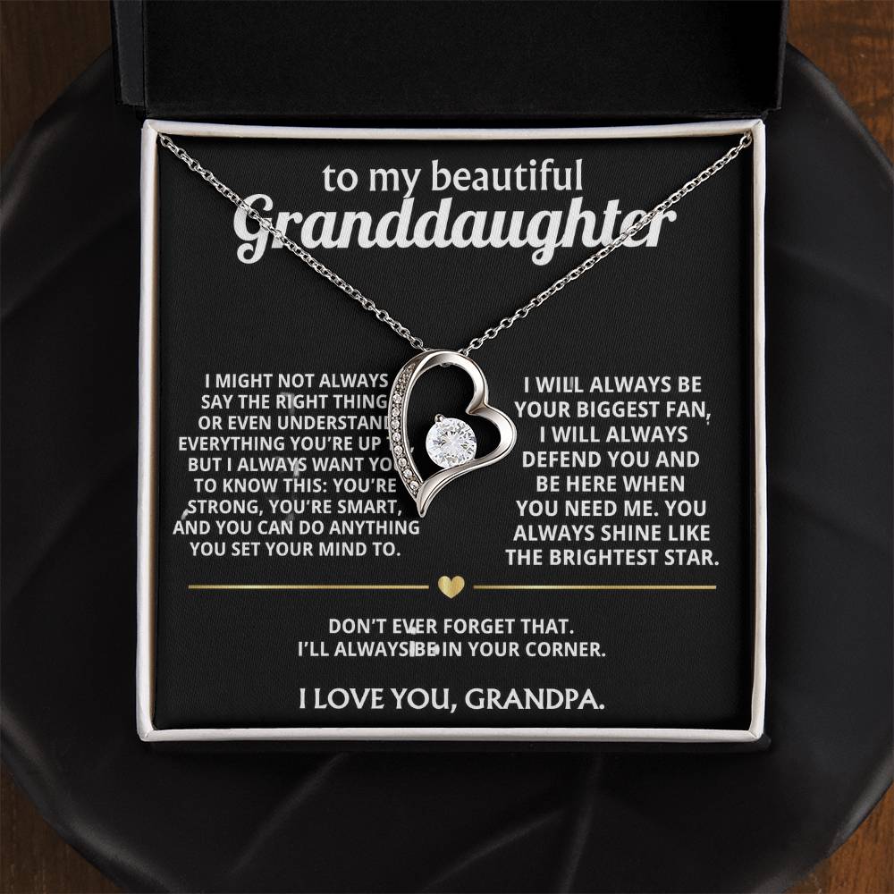To My Wonderful Granddaughter, I'll always be in your corner.