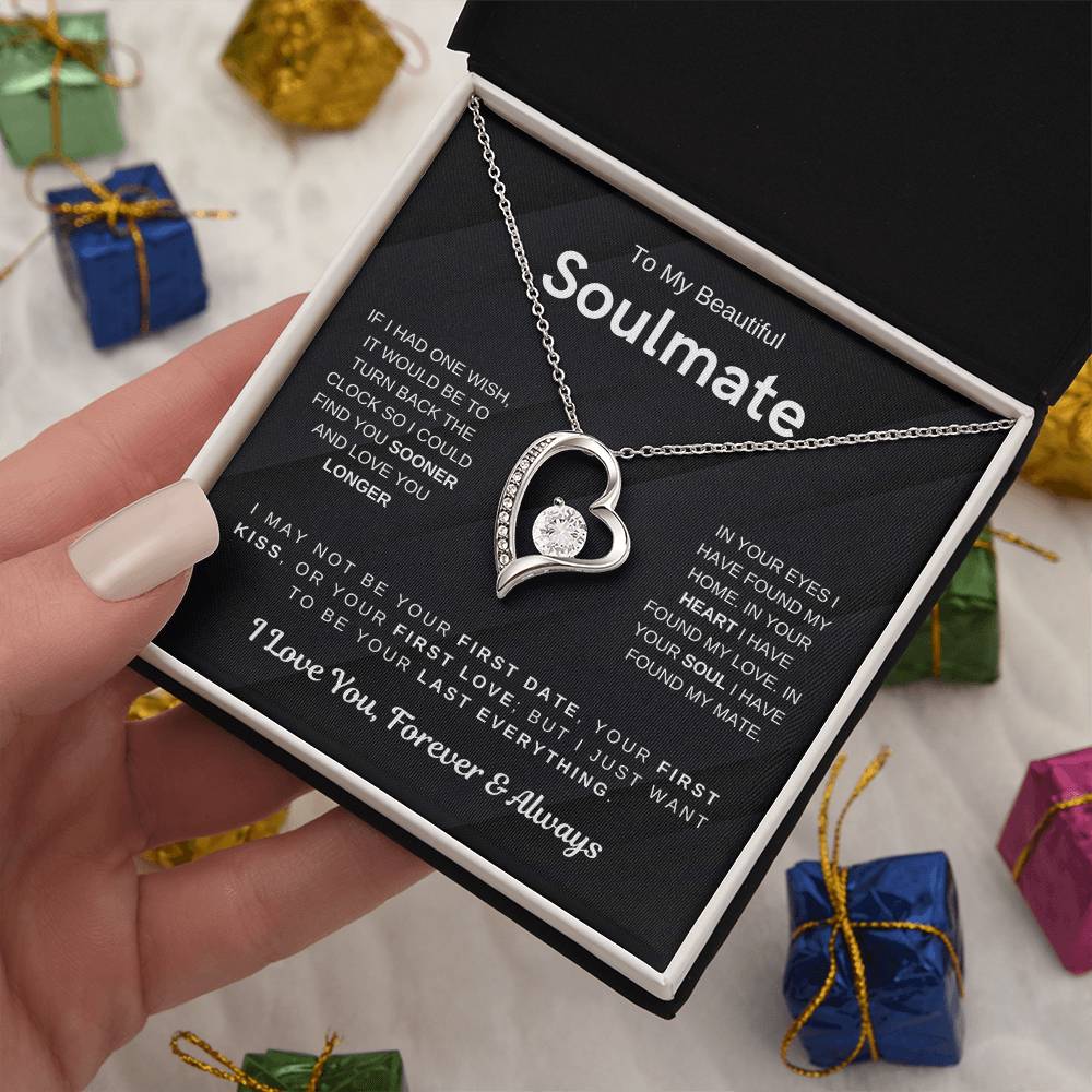To My Beautiful Soulmate, I Want To Be Your Last Evething