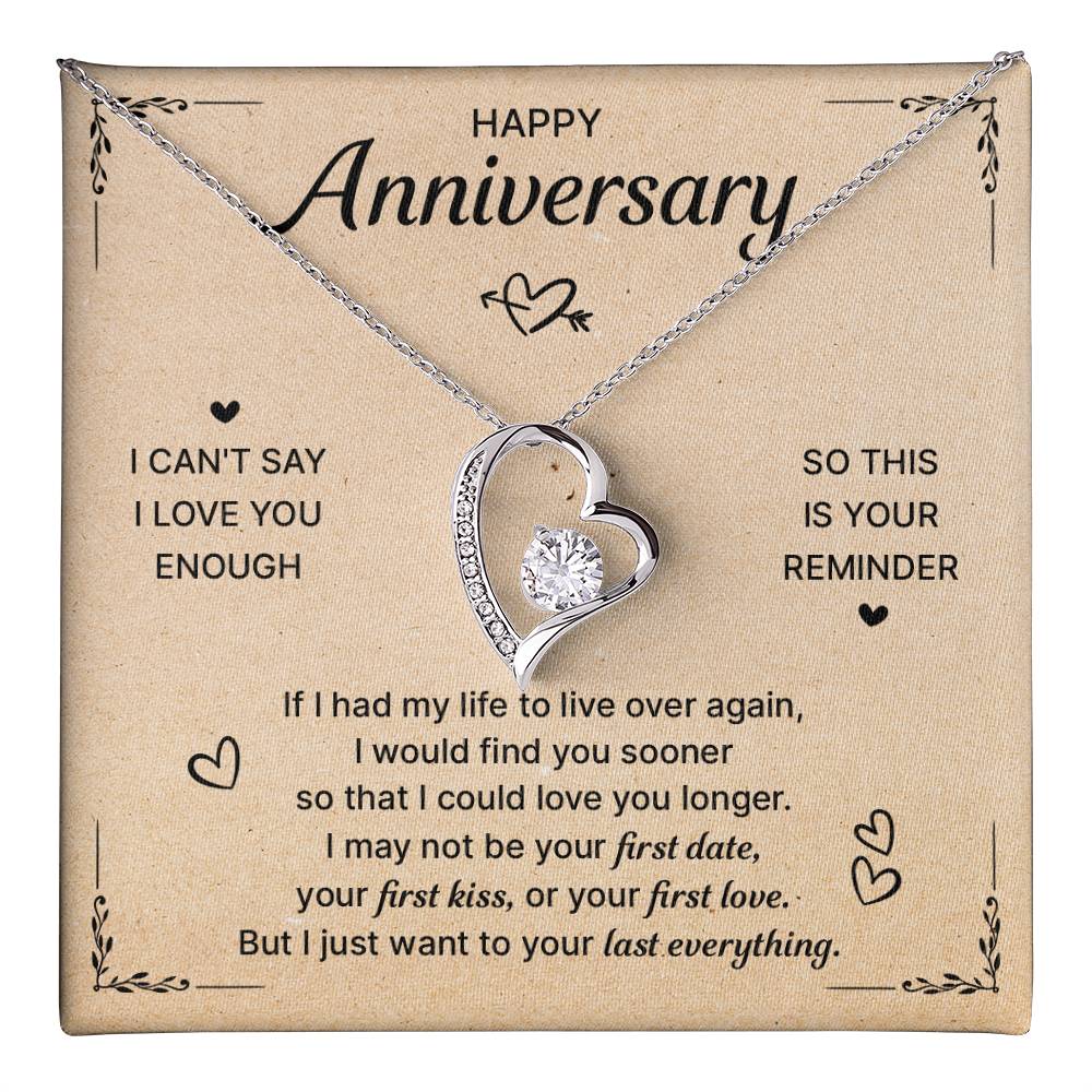 HAPPY ANNIVERSARY LAST EVERYTHING FOREVER LOVE NECKLACE