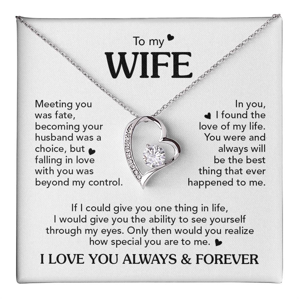 TO MY WIFE CHOICE FOREVE LOVE NECKLACE