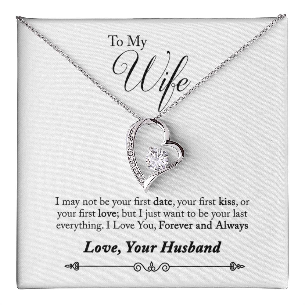 TO MY WIFE LAST EVERYTHING FOREVER LOVE NECKLACE GIFT SET