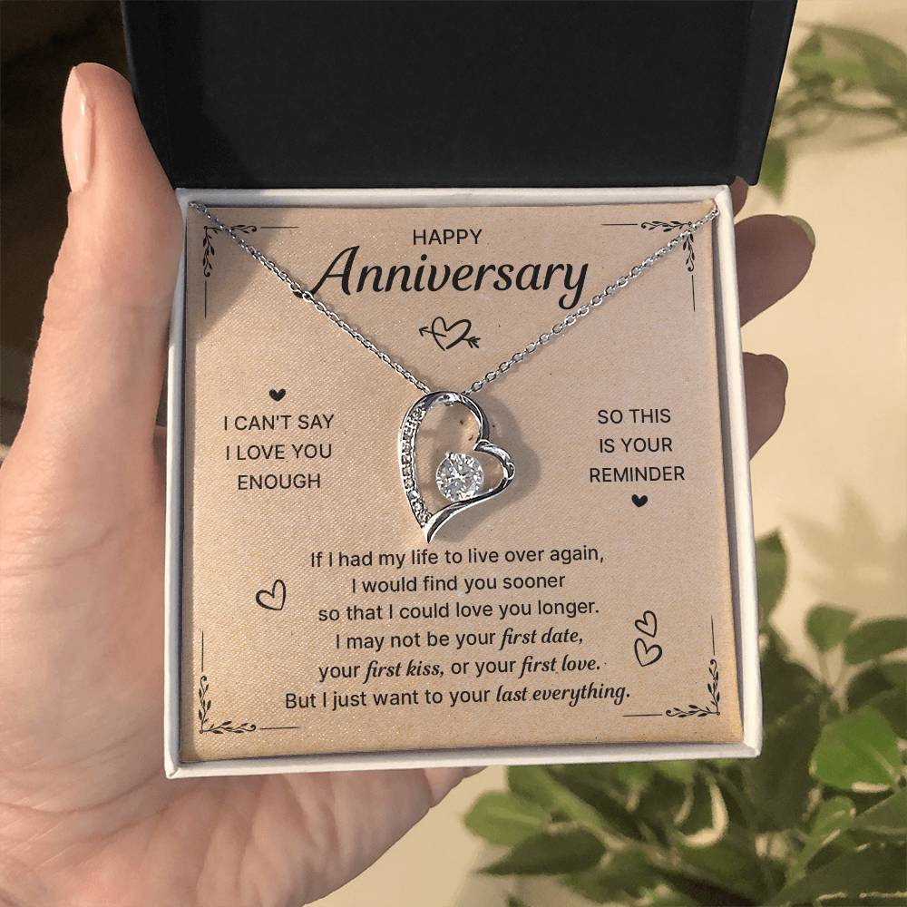 HAPPY ANNIVERSARY LAST EVERYTHING FOREVER LOVE NECKLACE