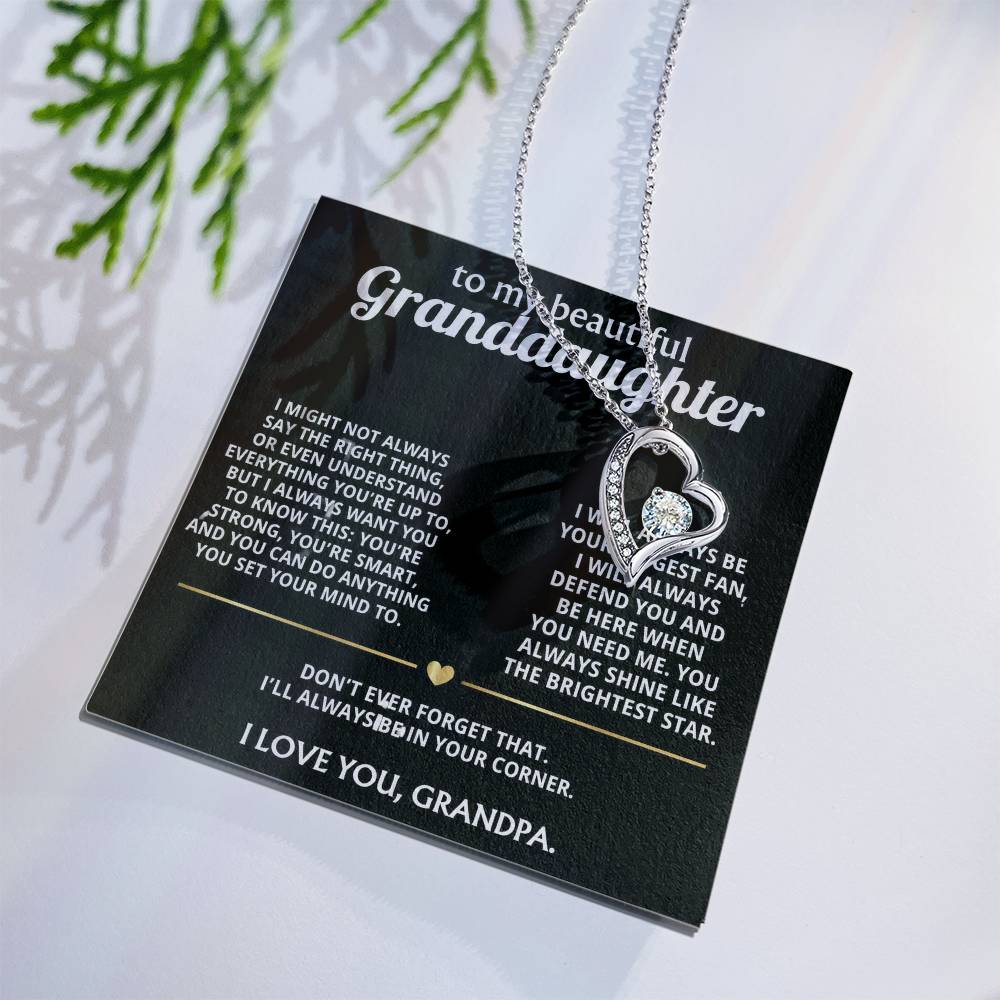 To My Wonderful Granddaughter, I'll always be in your corner.