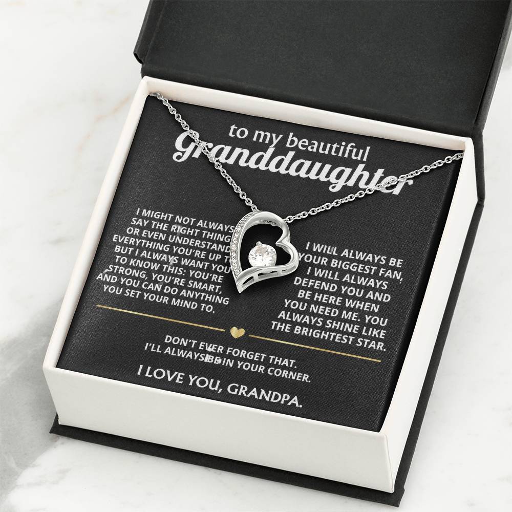 To My Wonderful Granddaughter, I'll always be in your corner.
