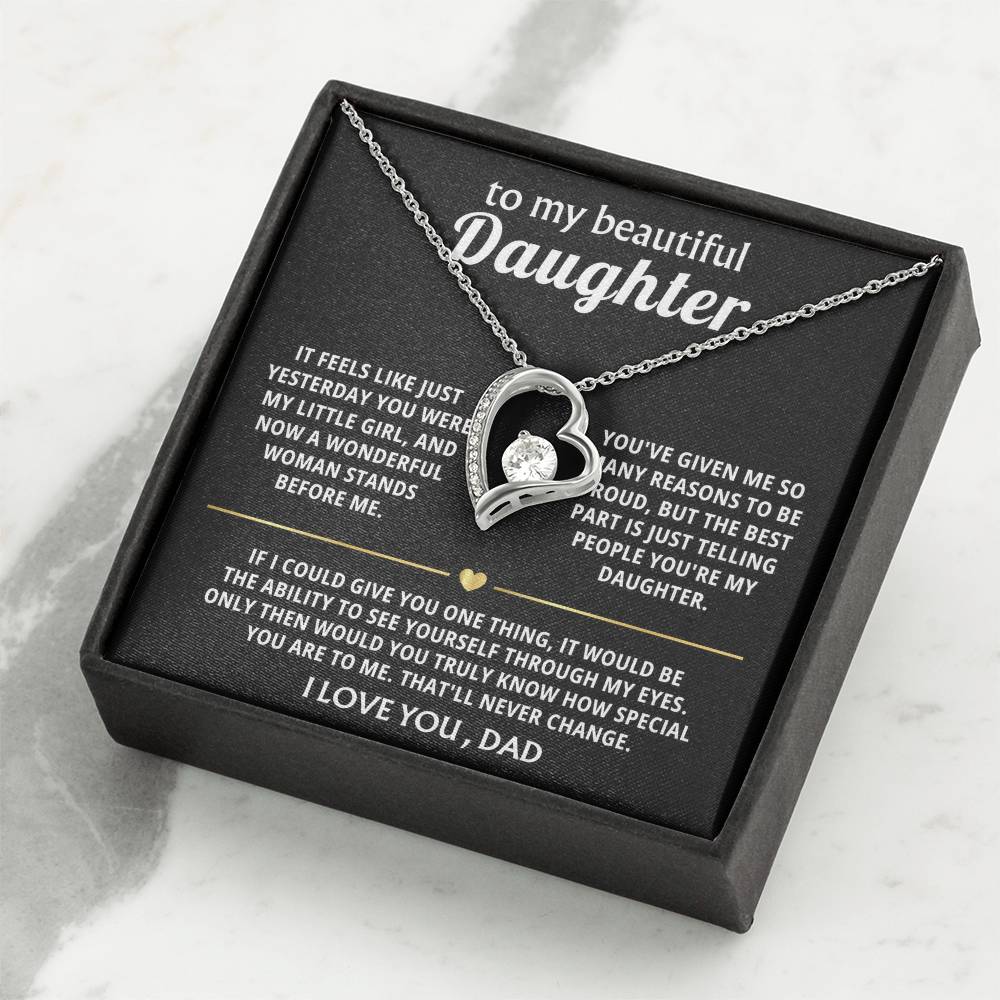 To My Beautiful Daughter, You're truly special in my eyes.