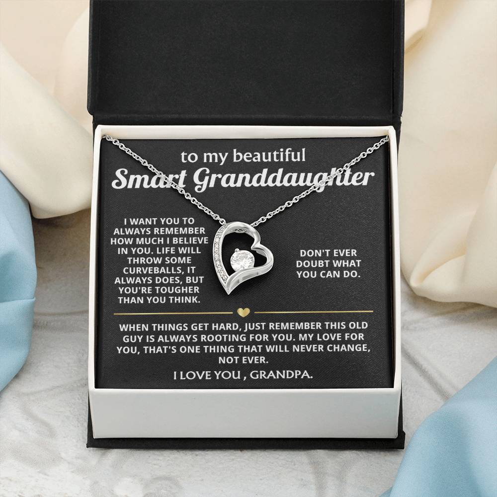 To My Smart Granddaughter, I'm always rooting for you.