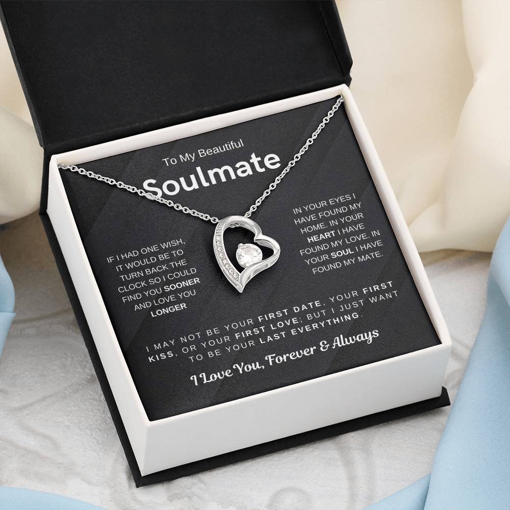 To My Beautiful Soulmate, I Want To Be Your Last Evething