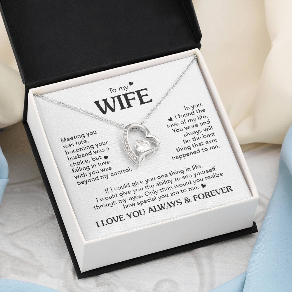 TO MY WIFE CHOICE FOREVE LOVE NECKLACE