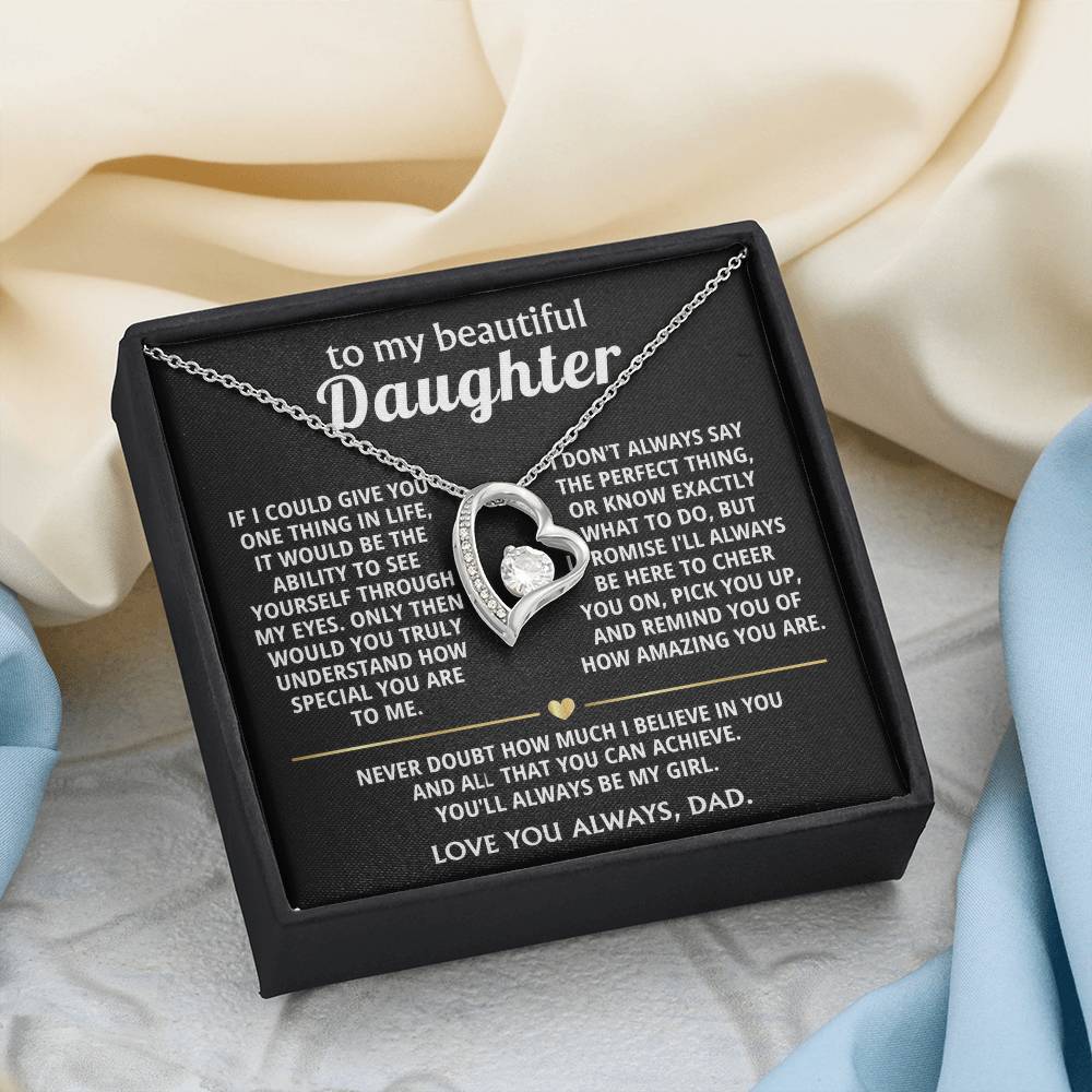 To My Beautiful Daughter, I wish you saw how special you are.