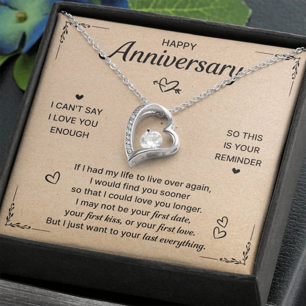 HAPPY ANNIVERSARY LAST EVERYTHING FOREVER LOVE NECKLACE
