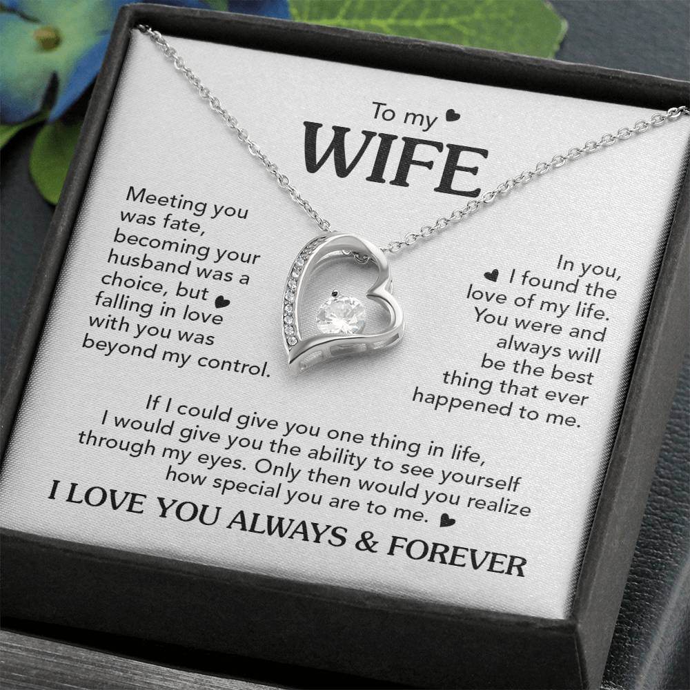 TO MY WIFE CHOICE FOREVE LOVE NECKLACE