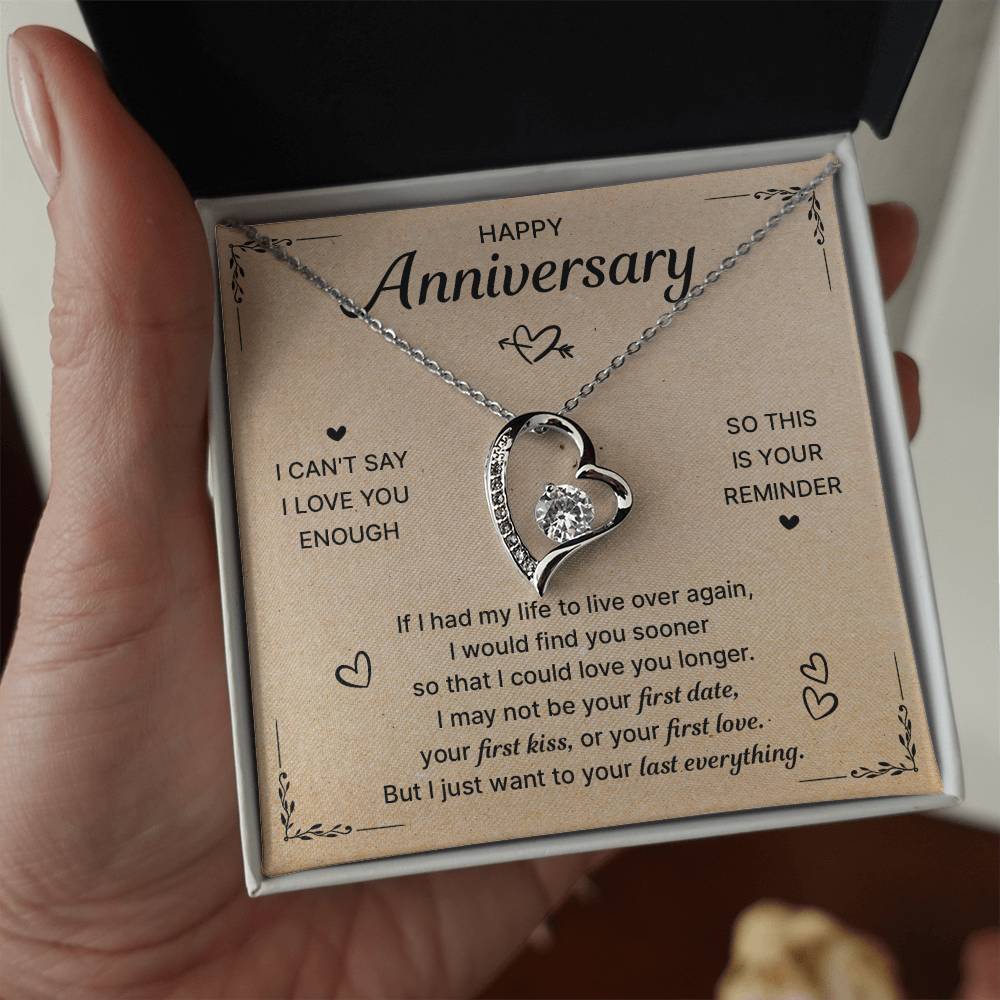 HAPPY ANNIVERSARY LAST EVERYTHING FOREVER LOVE NECKLACE