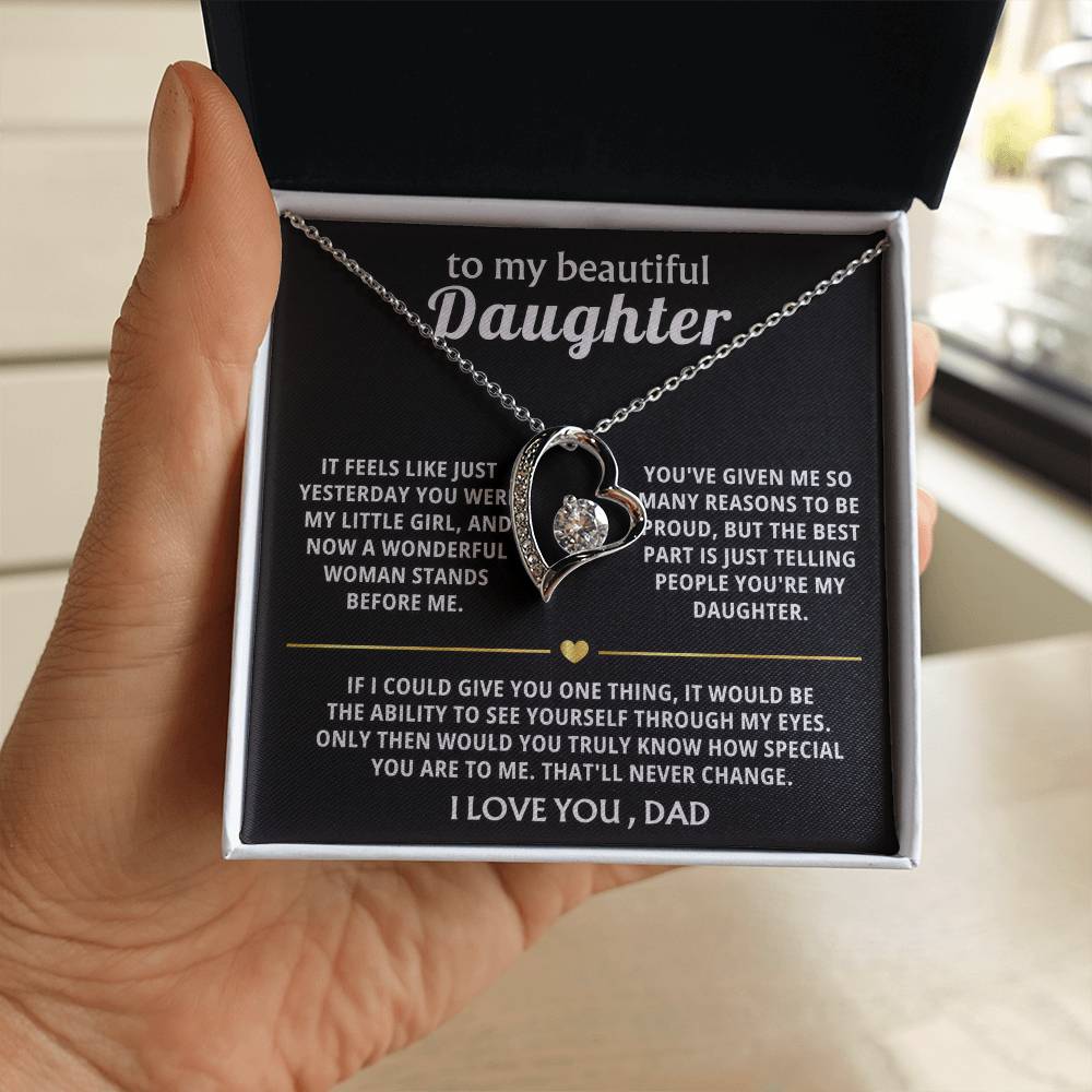 To My Beautiful Daughter, You're truly special in my eyes.