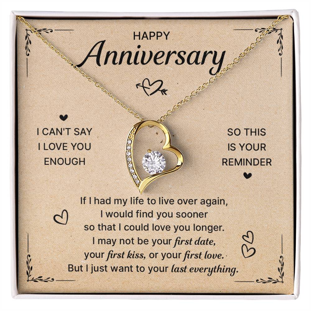 HAPPY ANNIVERSARY LAST EVERYTHING FOREVER LOVE NECKLACE
