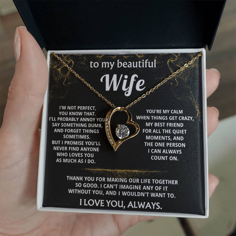 To My Wife, You make my life so good.
