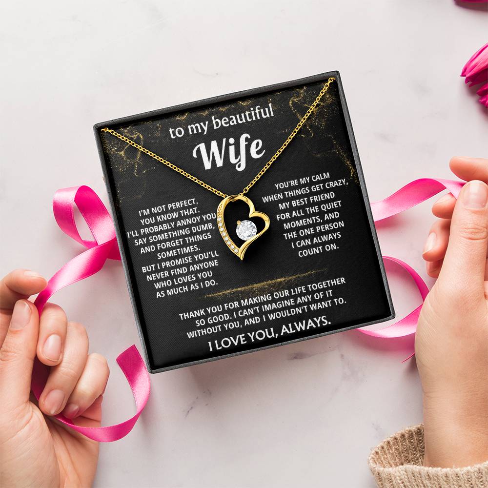 To My Wife, You make my life so good.