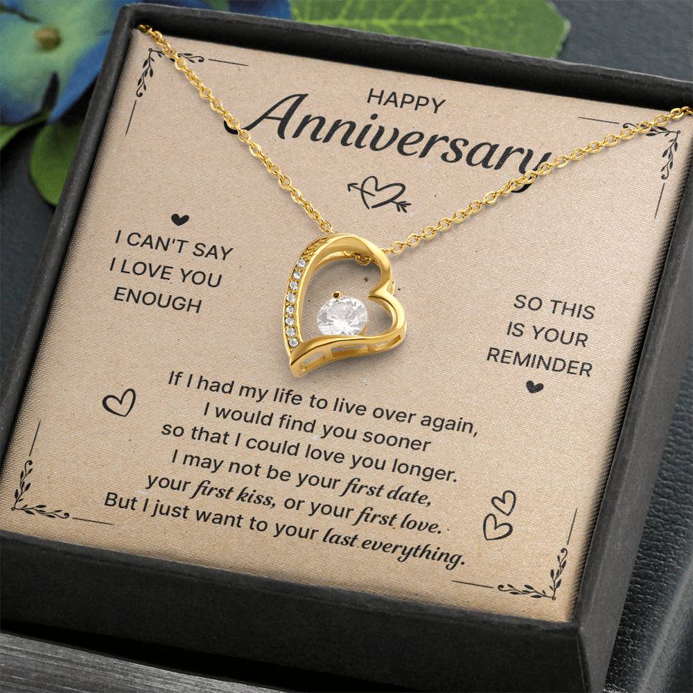 HAPPY ANNIVERSARY LAST EVERYTHING FOREVER LOVE NECKLACE