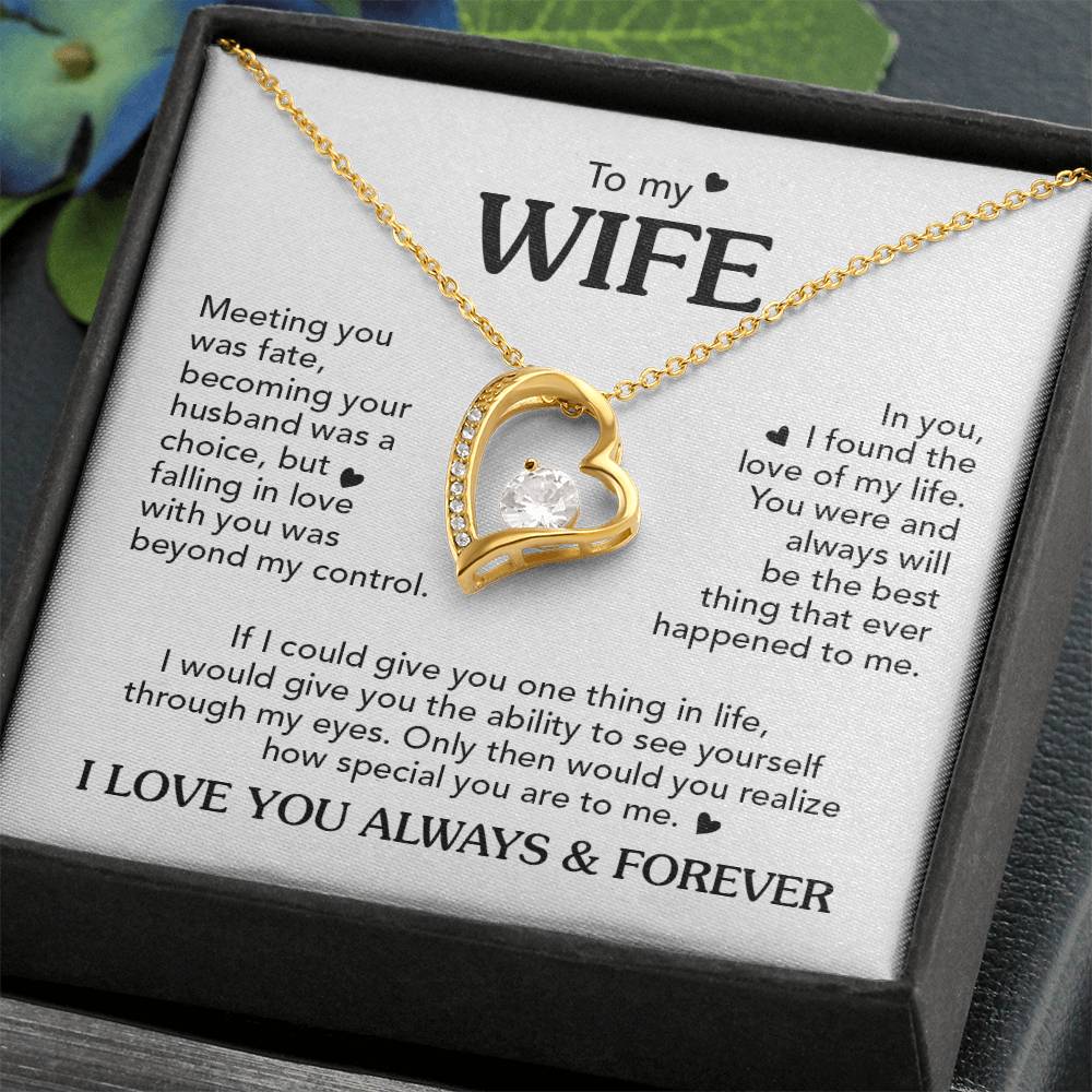 TO MY WIFE CHOICE FOREVE LOVE NECKLACE