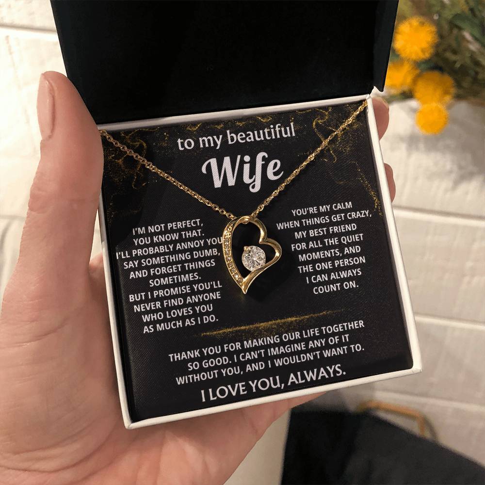 To My Wife, You make my life so good.