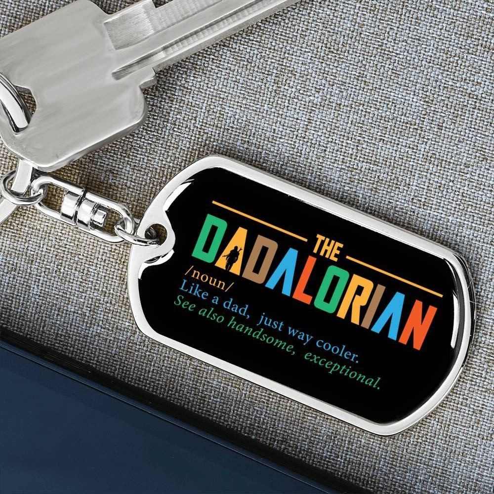 The Dadalorian, High Quality Dog Tag Keychain, Engravable, Gift for Dad