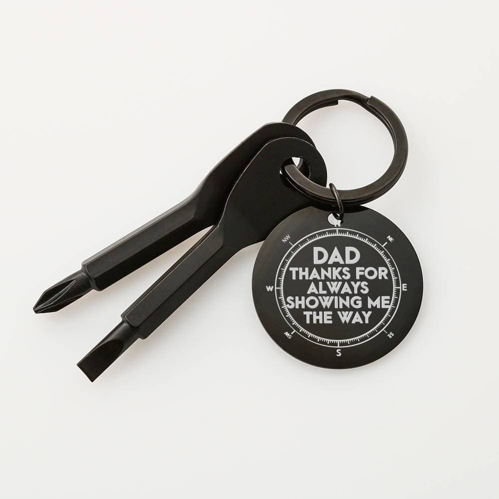 To My Dad - Thanks for Showing Me The Way - Keychain