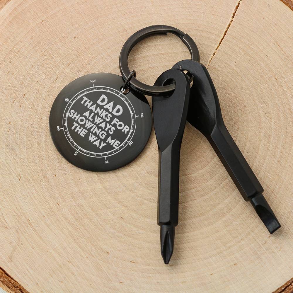 To My Dad - Thanks for Showing Me The Way - Keychain