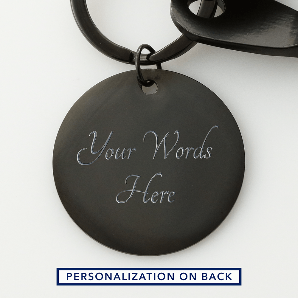 To My Dad - Thanks for Showing Me The Way - Keychain