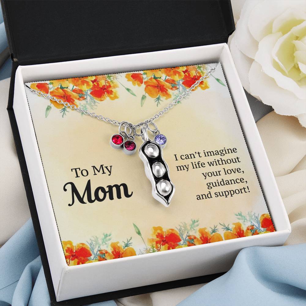 To My Mom - Love, Guidance and Support - Necklace