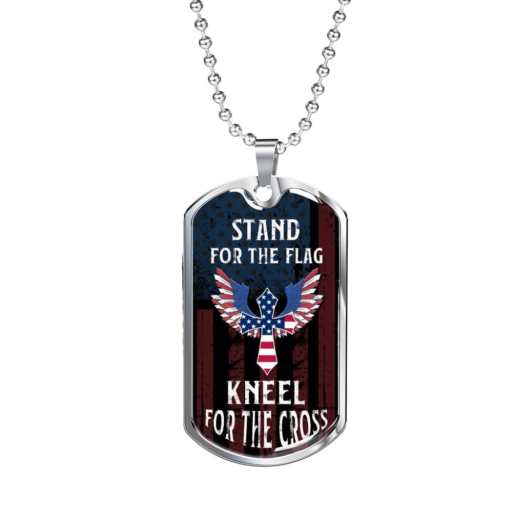 Stand For The Flag Kneel For The Cross, Dog Tag Necklace