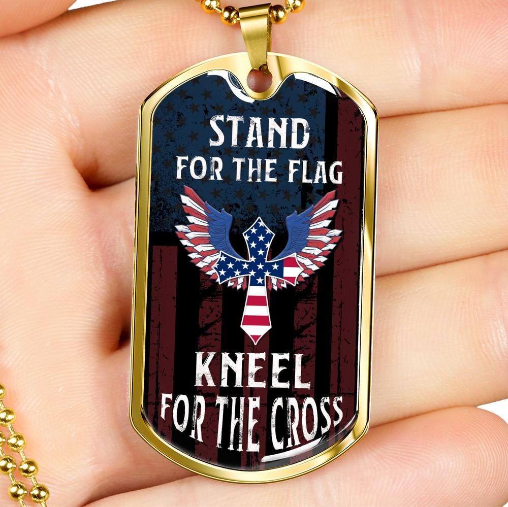 Stand For The Flag Kneel For The Cross, Dog Tag Necklace