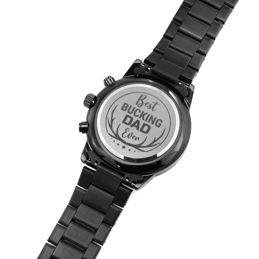 Men's Watch, To Hunting Dad, Best Bucking Dad Ever, Charcoal Black, Gift Watch