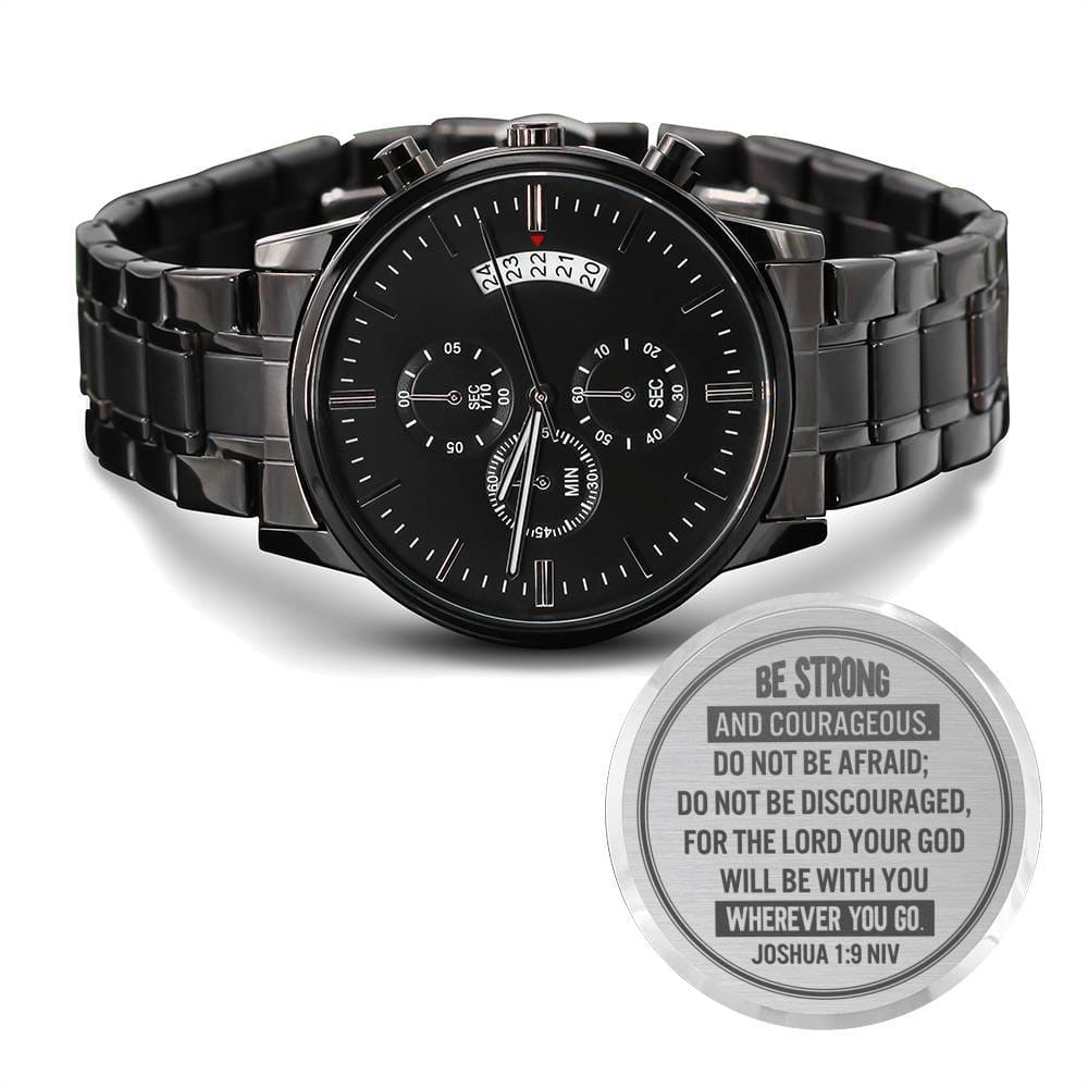 Men's Watch, Be Strong and Courageous, Joshua 1:9
