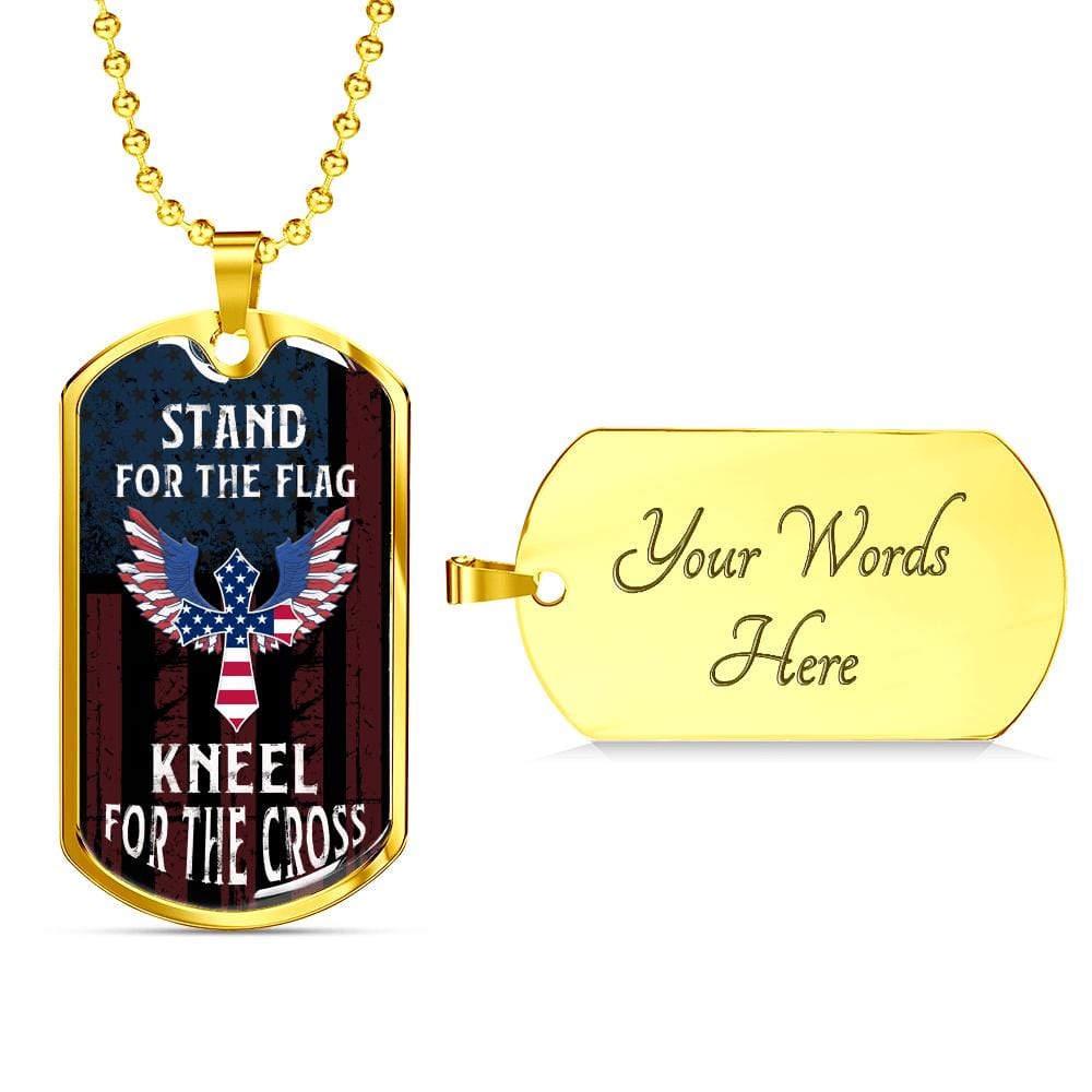 Stand For The Flag Kneel For The Cross, Dog Tag Necklace