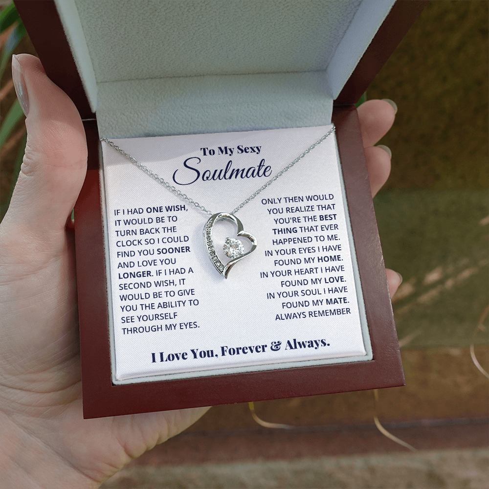 To My Sexy Soulmate - Forever Love - Necklace