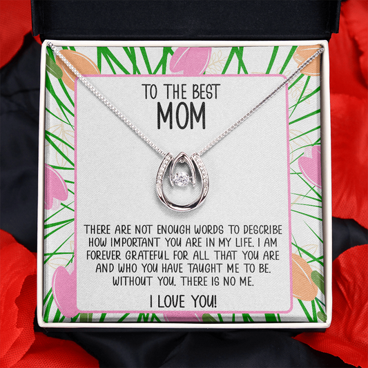 Mom - Not Enough Words - Luck In Love