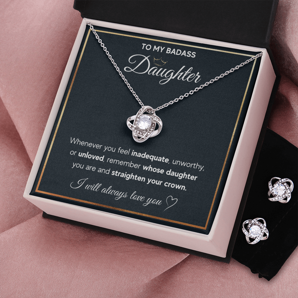 TO MY BADASS DAUGHTER LOVE KNOT NECKLACE AND EARRINGS SET
