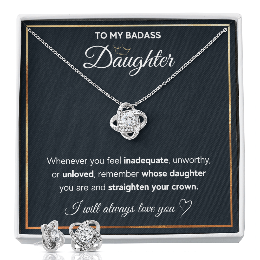 TO MY BADASS DAUGHTER LOVE KNOT NECKLACE AND EARRINGS SET