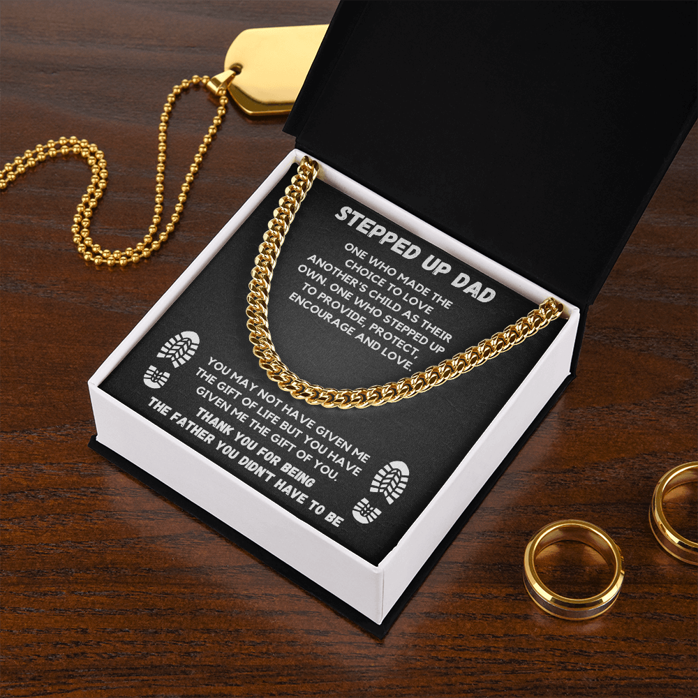 TO MY STEP DAD CUBAN LINK CHAIN