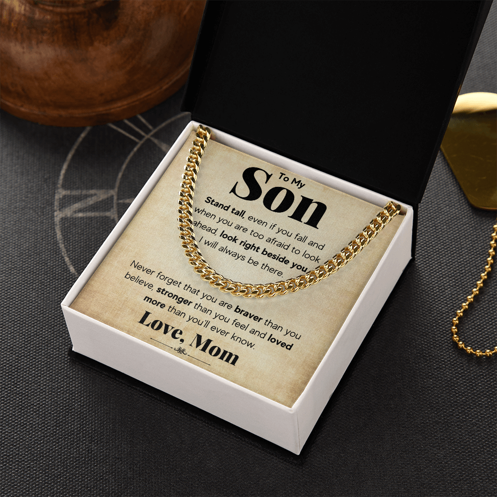 TO MY SON STAND TALL CUBAN LINK CHAIN WY