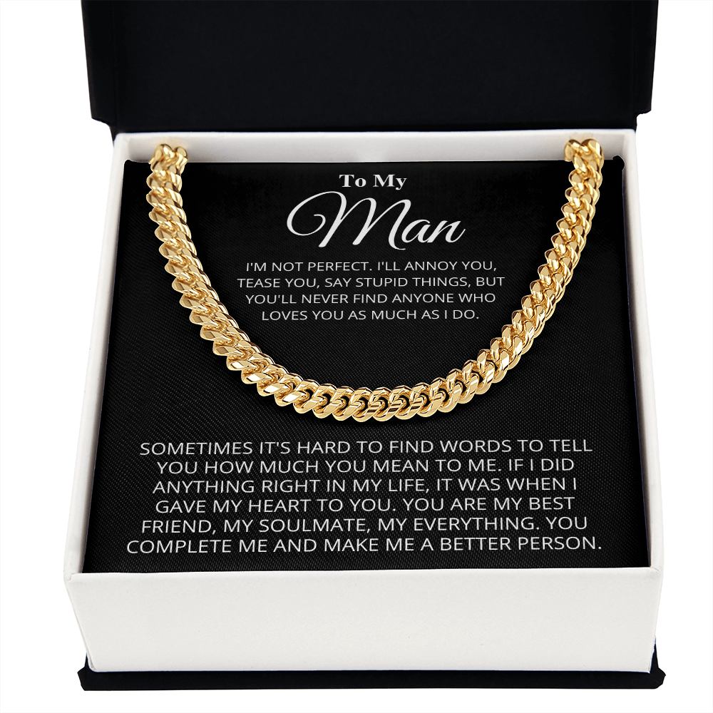 My Man - Better Person - Cuban Link Chain