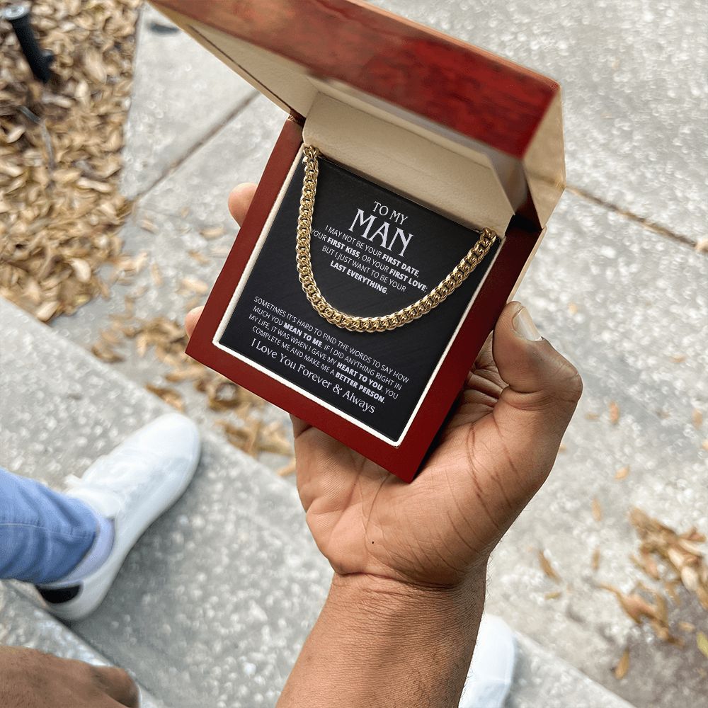 TO MY MAN LAST EVERYTHING CUBAN LINK CHAIN
